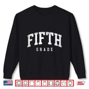 Sweatshirt Fifth Grade Squad 5th Grade Team Retro First Day of School Shirt