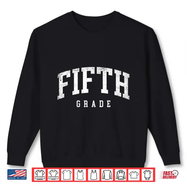 Sweatshirt Fifth Grade Squad 5th Grade Team Retro First Day of School Shirt