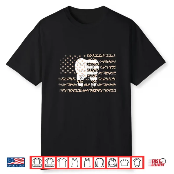 Dentist American Flag Leopard Print Dental Tooth 4Th Of July Shirt