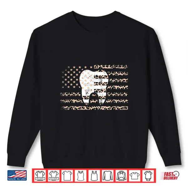Sweatshirt Dentist American Flag Leopard Print Dental Tooth 4Th Of July Shirt