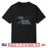 I See Numb People Funny Dentist Shirt