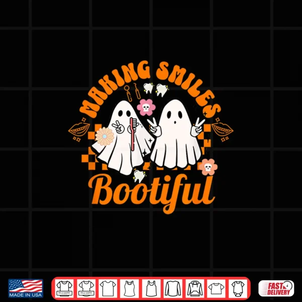 Making Smiles Bootiful Halloween Dental Hygienist Teeth Shirt 4 Design Making Smiles Bootiful Halloween Dental Hygienist Teeth Shirt
