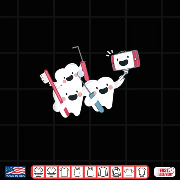 Molar Selfie Funny Dentist Shirt Gift For Dentists 4 Design Molar Selfie Funny Dentist Shirt Gift For Dentists