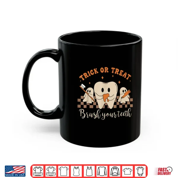 Mug Trick Or Treat Brush Your Teeth Cute Halloween Tooth Ghost Shirt