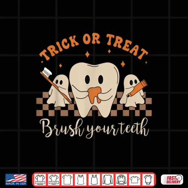 Design Trick Or Treat Brush Your Teeth Cute Halloween Tooth Ghost Shirt