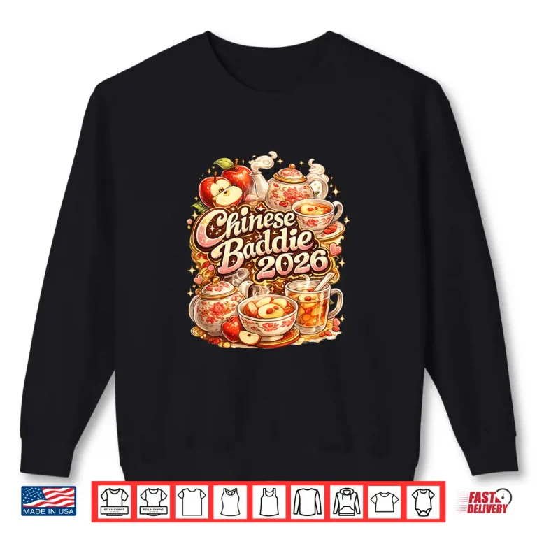 Sweatshirt Chinese Baddie 2026 Boiled Apple Tea Shirt