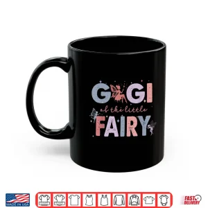 Mug Gigi Of The Little Fairy First Birthday Girl Party Shirt