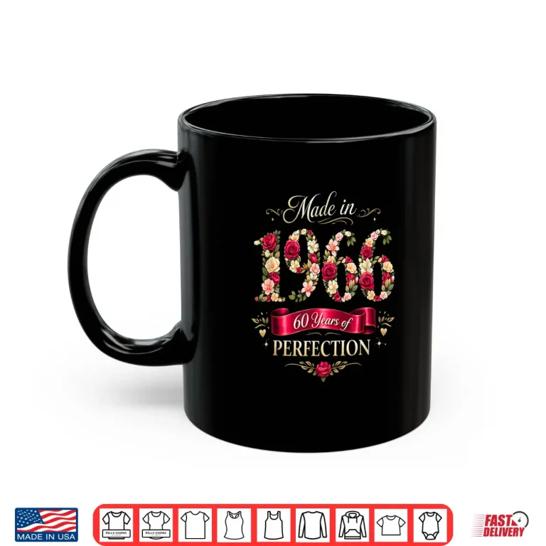 Mug 60 Year Old Made In 1966 Floral 60Th Birthday Cute Shirt