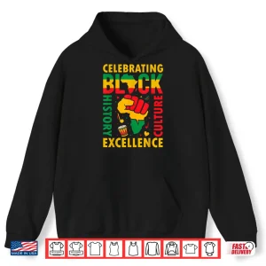 Celebrating Black History Month African American History Shirt 1 Hoodie Celebrating Black History Month African American History Shirt