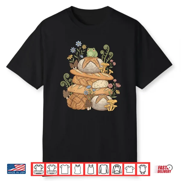 Cottagecore Sourdough Frog Bread Funny Bakery Baking Art Shirt
