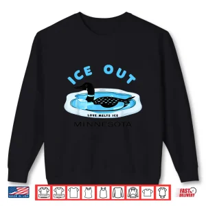 Sweatshirt Minnesota Loon Ice Out Love Melts Ice Graphic Shirt