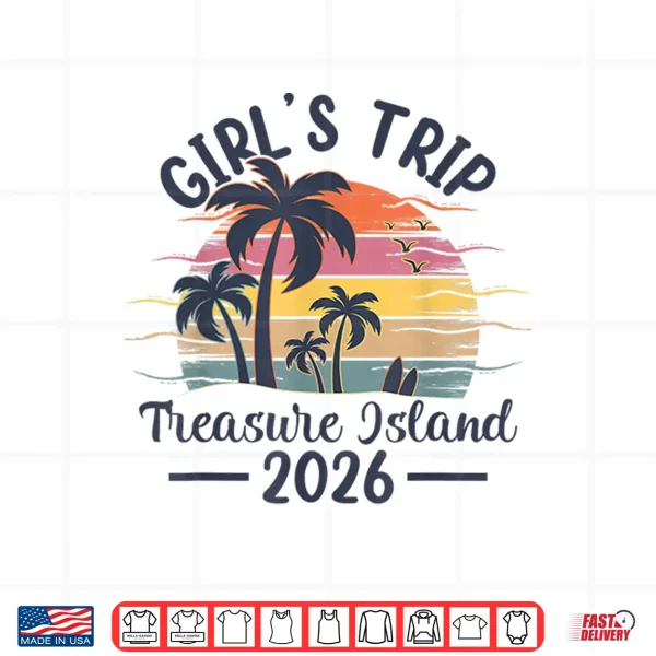Treasure Island Girls Trip 2026 Vintage Sunset Summer Vibes Shirt 4 Design Treasure Island Girls Trip 2026 Vintage Sunset Summer Vibes Shirt