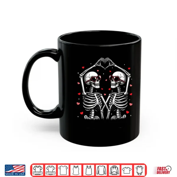 Valentines Day Skeleton Hand Heart Funny Matching Couples Shirt 3 Mug Valentines Day Skeleton Hand Heart Funny Matching Couples Shirt