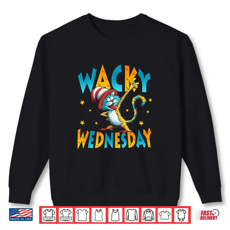 Sweatshirt Wacky Wednesday Kids And Teachers Mismatch Day Spirit Week Shirt
