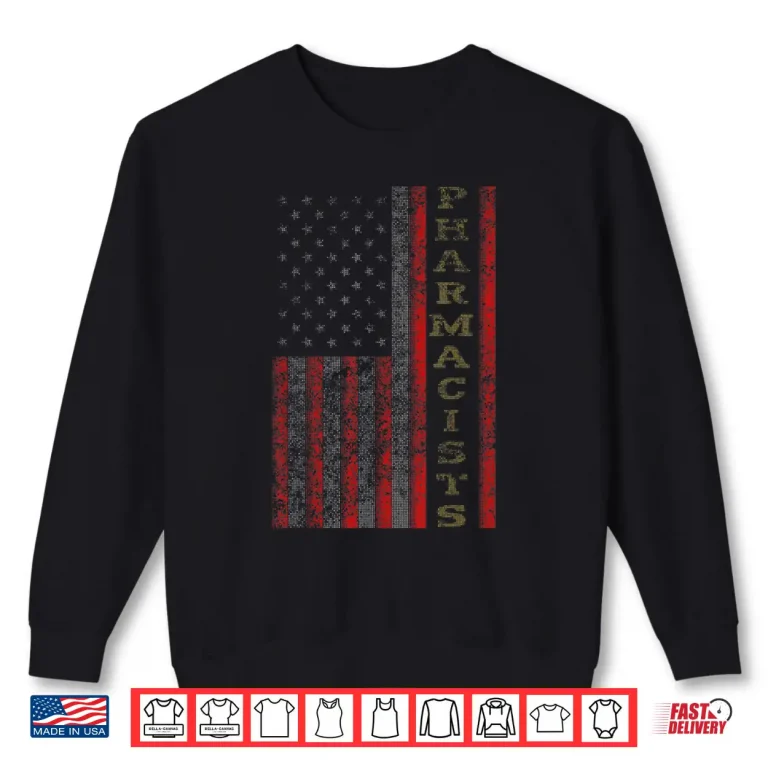 Sweatshirt Cool Patriotic Pharmacists Usa Us Flag Gift Idea Shirt