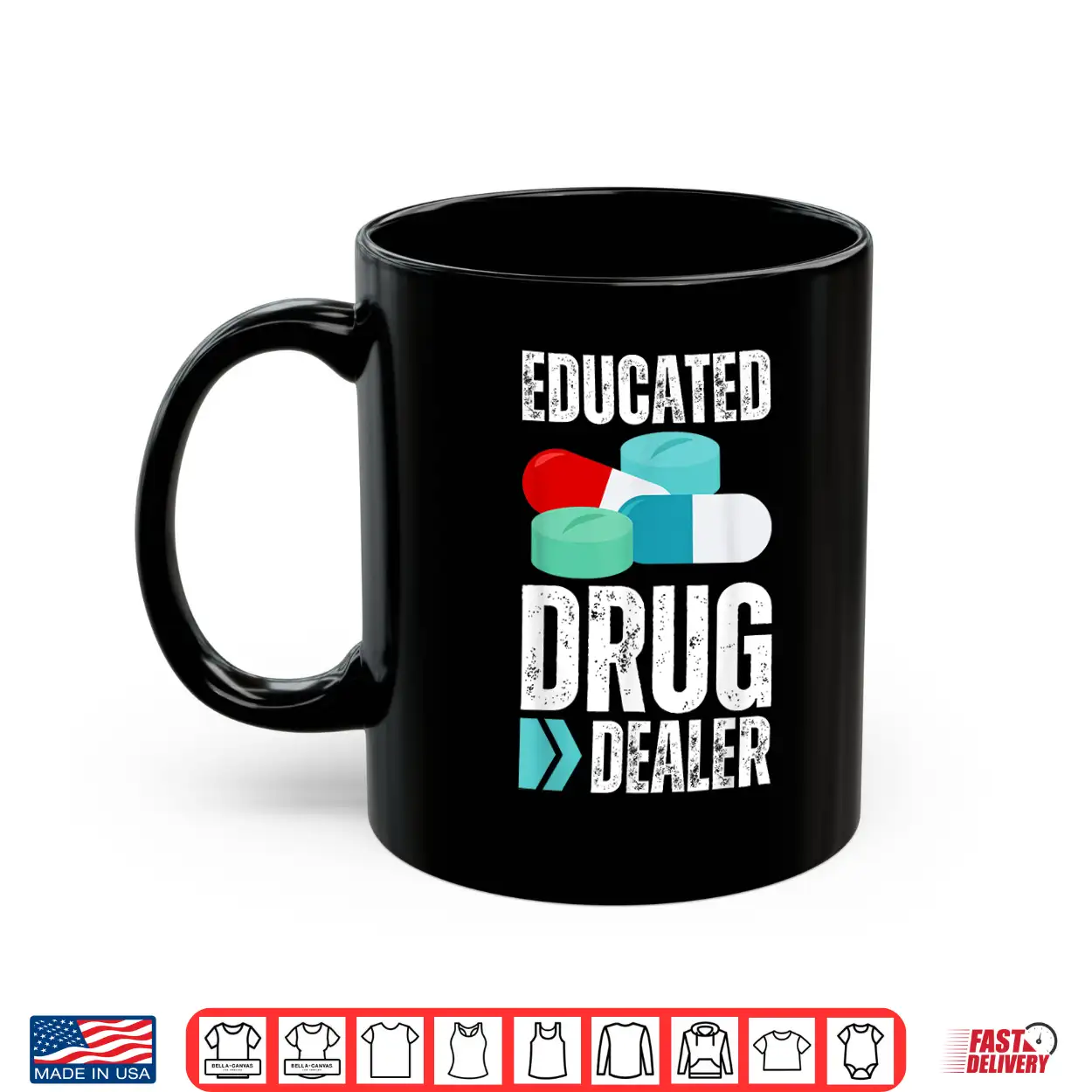 Educated Drug Dealer Pharmacist Legal Drugs Dealers Pharmacy Shirt Educated Drug Dealer Pharmacist Legal Drugs Dealers Pharmacy Shirt