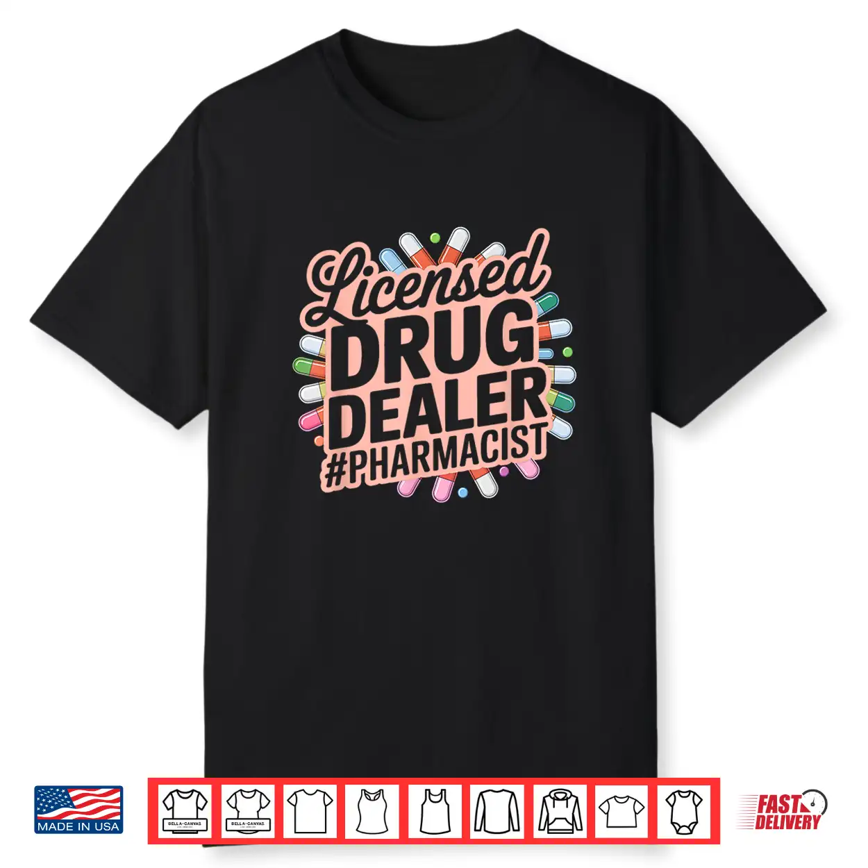 Licensed Drug Dealer Funny Pharmacist Pharmacy Medicine Gag Shirt Licensed Drug Dealer Funny Pharmacist Pharmacy Medicine Gag Shirt