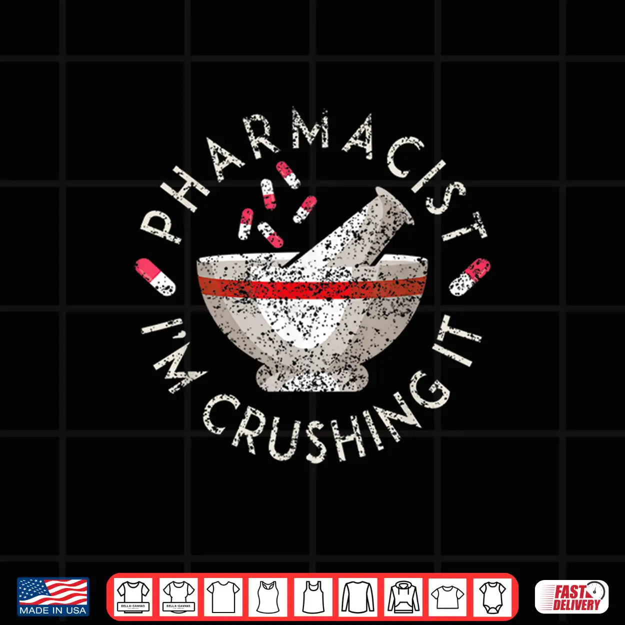 Pharmacist I’M Crushing It Sayings Pharmacy Job Apothecary Shirt Pharmacist I’M Crushing It Sayings Pharmacy Job Apothecary Shirt