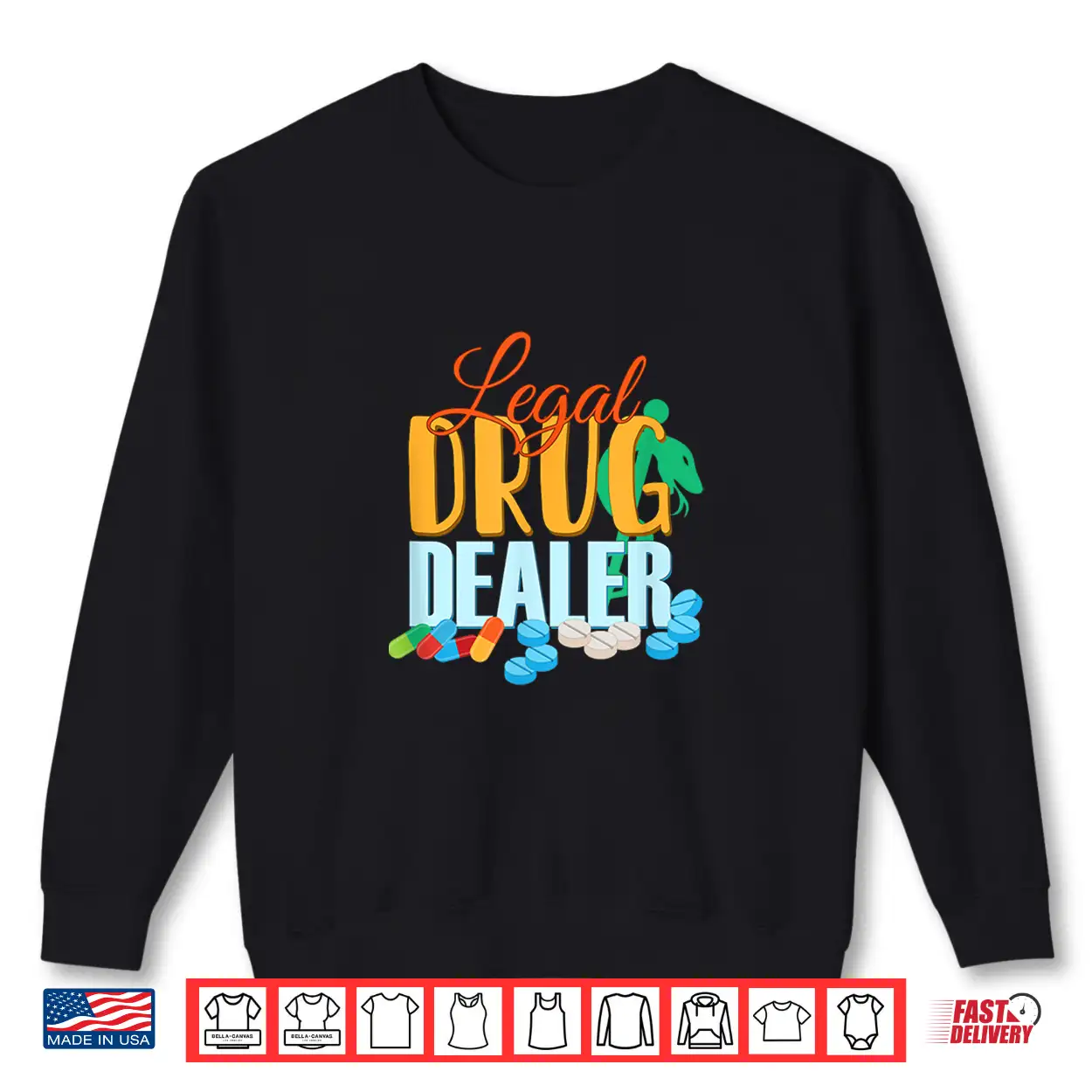 Pharmacist Legal Drug Dealer For Druggists Pharmacists Shirt Pharmacist Legal Drug Dealer For Druggists Pharmacists Shirt