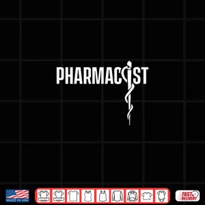 Design Pharmacist Medicine Apothecary Pharmacy Drugstore Shirt