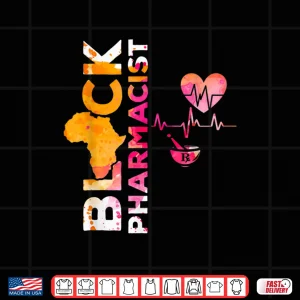 Black History Month Pharmacists African American Shirt 4 Design Black History Month Pharmacists African American Shirt