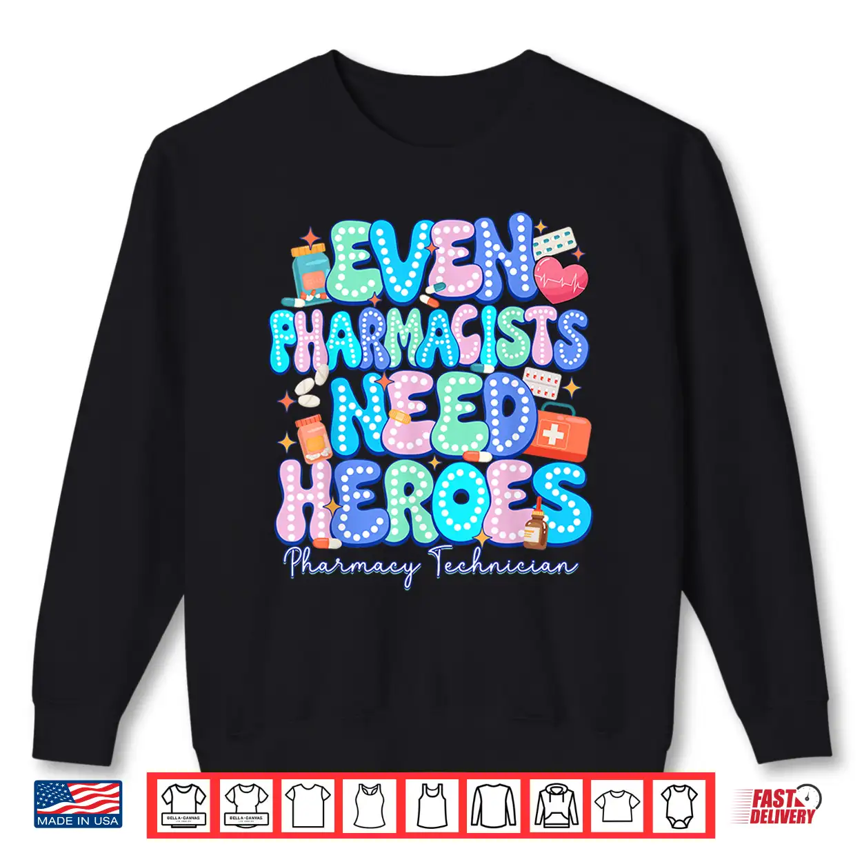 Even Pharmacists Need Heroes Pharmacy Technician Pharmacy Shirt Even Pharmacists Need Heroes Pharmacy Technician Pharmacy Shirt
