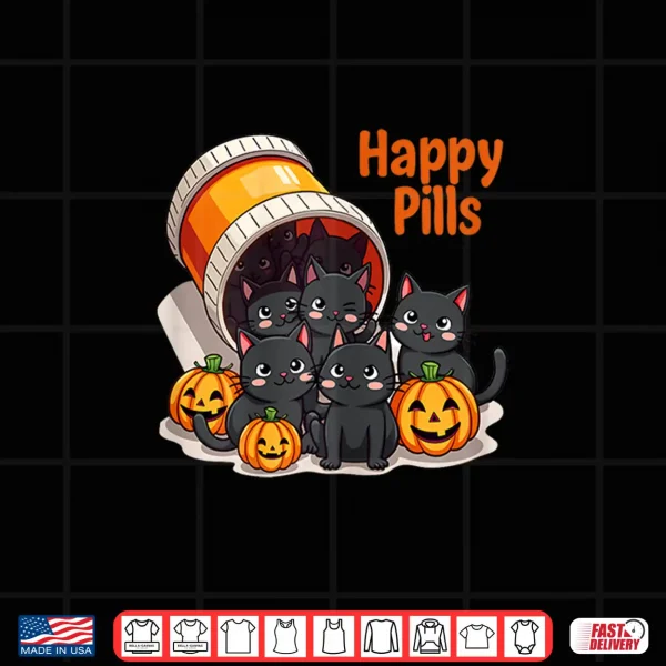 Design Happy Pills Black Cats And Pumpkins Halloween Spooky Shirt