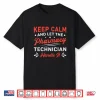 Keep Calm And Let The Pharmacy Technician Handle It Medicine Shirt