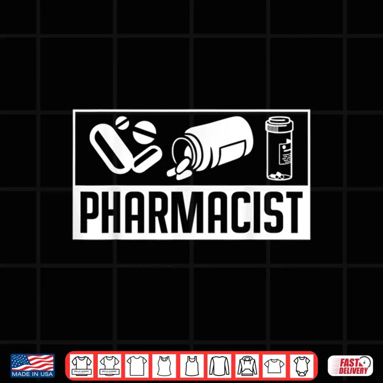 Design Pharmacist Apothecary Job Pharmacy Sayings Shirt
