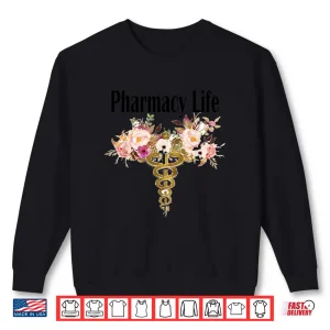 Pharmacists Heartbeat Pharmacy Tech Medical Student Shirt 2 Sweatshirt Pharmacists Heartbeat Pharmacy Tech Medical Student Shirt