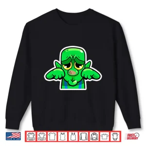 Sweatshirt Goblin Crying Emote Shirt
