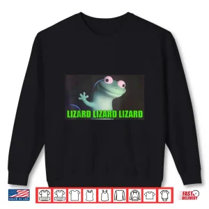 Sweatshirt Lizard Lizard Lizard Meme Animal Shirt