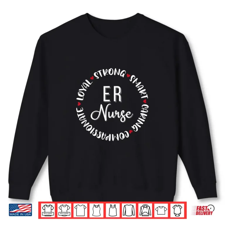 Sweatshirt Emergency Room Nurse Gifts Er Nurses Medical Love Shirt