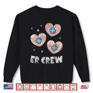 Sweatshirt Er Crew Nursing Er Nurse Ed Emergency Room Nurses Shirt