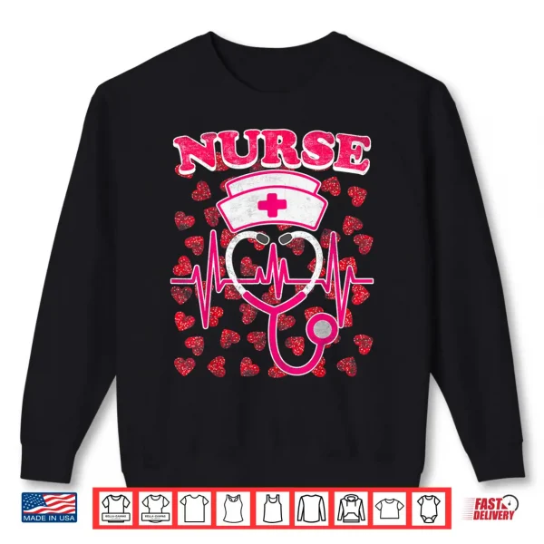 Sweatshirt Nurse Valentines Day Valentine Er Icu Nicu Rn Nurses Women Shirt