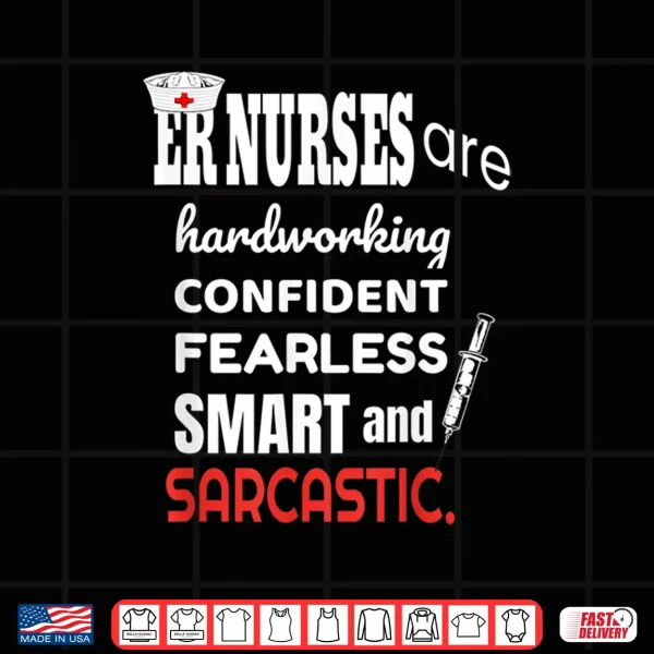 Design Sarcastic Emmergency Nurse Funny Facts Gift For Er Nurses Shirt