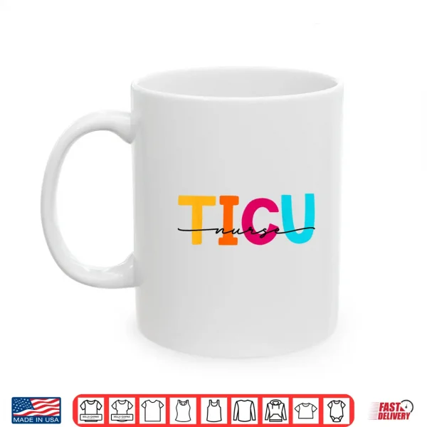 Mug Ticu Nurse Trauma Icu Nurses Women Emergency Room Nurse Er Shirt