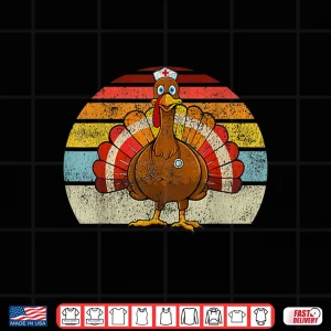 Design Turkey Nurse Thanksgiving Nurses Rn Er Icu Nursing Women Shirt