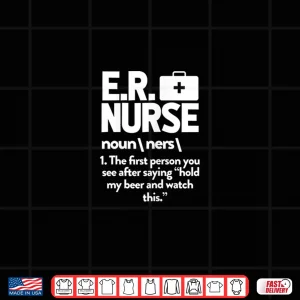 Womens Er Nurse Shirt I Funny Nursing Nurses Gift Shirt 4 Design Womens Er Nurse Shirt I Funny Nursing Nurses Gift Shirt