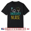 Emergency Nurse Nursing Nurses Er Nurse Emergency Room Ed Shirt