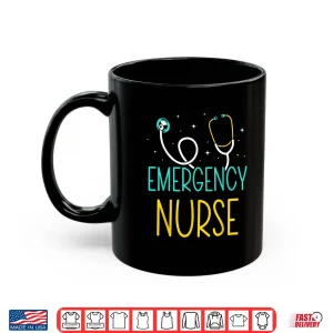 Mug Emergency Nurse Nursing Nurses Er Nurse Emergency Room Ed Shirt