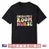 Er Nurse Emergency Room Nurse Nurses Day Shirt