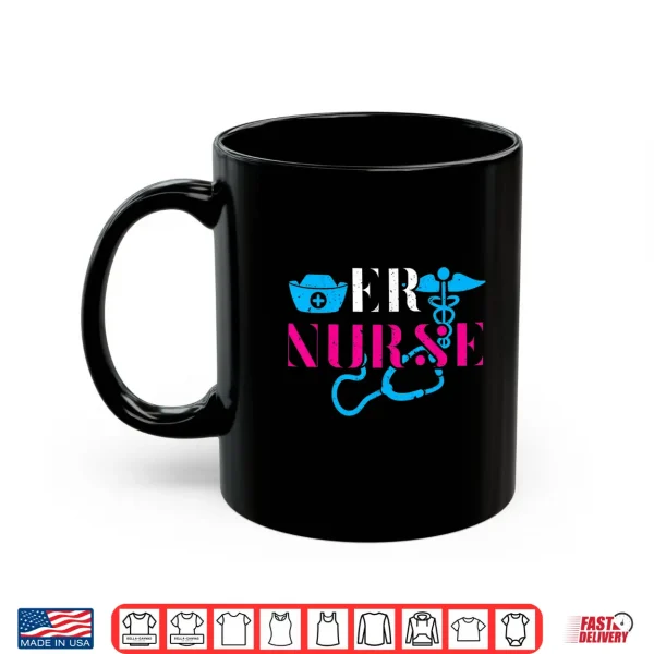 Mug Er Nurse Heart Stethoscope Medical Emergency Room Nurses Shirt