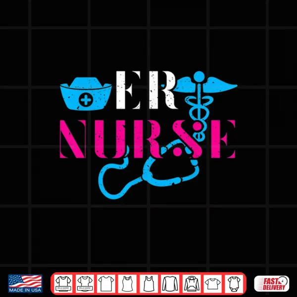 Design Er Nurse Heart Stethoscope Medical Emergency Room Nurses Shirt
