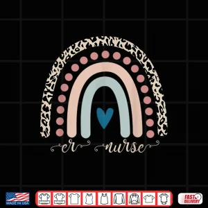 Er Nurse Leopard Rainbow Appreciation Emergency Room Nurses Shirt 4 Design Er Nurse Leopard Rainbow Appreciation Emergency Room Nurses Shirt