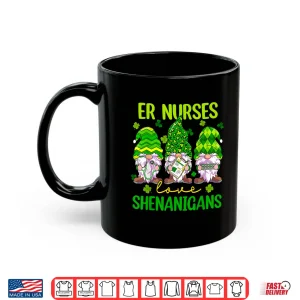 Er Nurses Love Shenanigans Gnomes Nurse St Patricks Day Shirt 3 Mug Er Nurses Love Shenanigans Gnomes Nurse St Patricks Day Shirt
