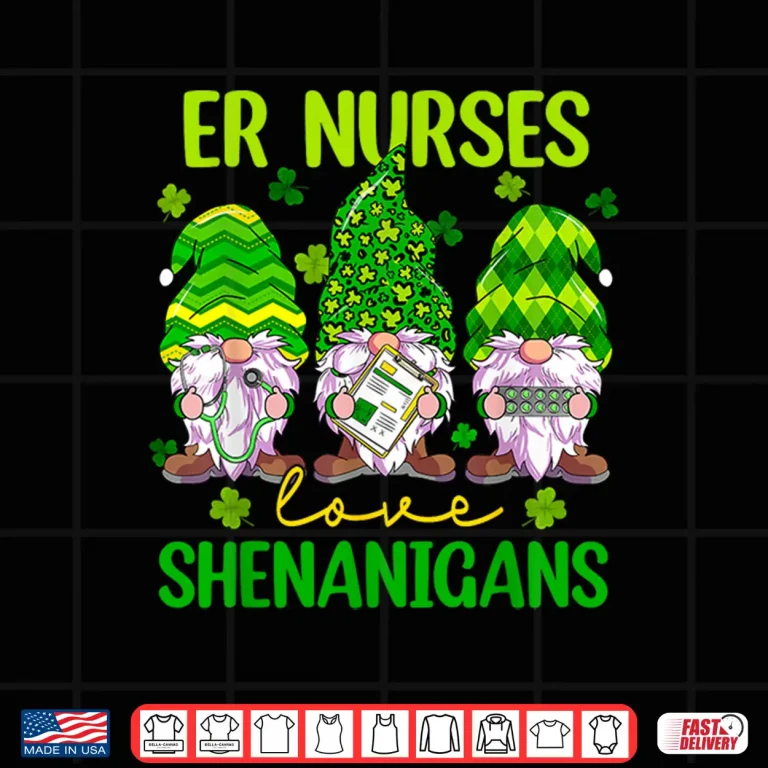 Design Er Nurses Love Shenanigans Gnomes Nurse St Patricks Day Shirt