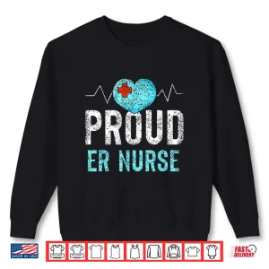 Sweatshirt Proud Er Nurse Nursing Emergency Room Nurses Ed Shirt