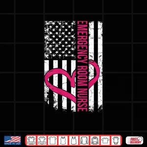 Design Womens Emergency Room Nurse Flag Nurses Graduation Appreciation Shirt