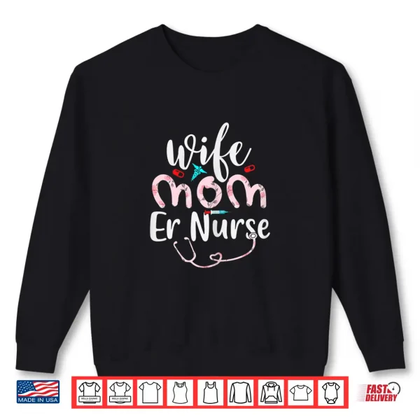 Sweatshirt Womens Wife Mom Er Nurse Mom Mothers Day Nurses Shirt